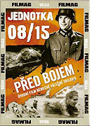 Jednotka 08/15 - Před bojem (1954) Jednotka 08/15 - Před bojem (1954)