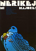 Neříkej mi majore! (1981)