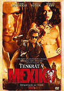 Tenkrát v Mexiku (2003)