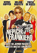 Nepíchejte do Frankieho (2003)