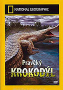 Pravěký krokodýl (2001)