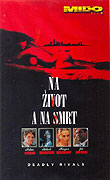 Na život a na smrt (1992)