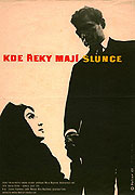 Kde řeky mají slunce (1961)