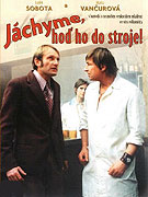 Jáchyme, hoď ho do stroje! (1974)