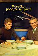 „Marečku, podejte mi pero!“ (1976)