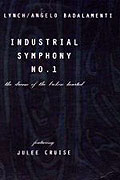 Industrial Symphony No. 1: The Dream of the Broken Hearted (1990)
