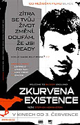 Zkurvená existence (2001)