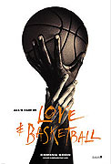 Love &amp; Basketball (2000)