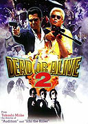 Dead or Alive 2: Tôbôsha (2000)