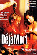 Déjà mort (1998)