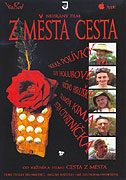 Z města cesta (2002)
