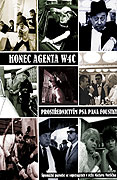 Konec agenta W4C prostřednictvím psa pana Foustky (1967)